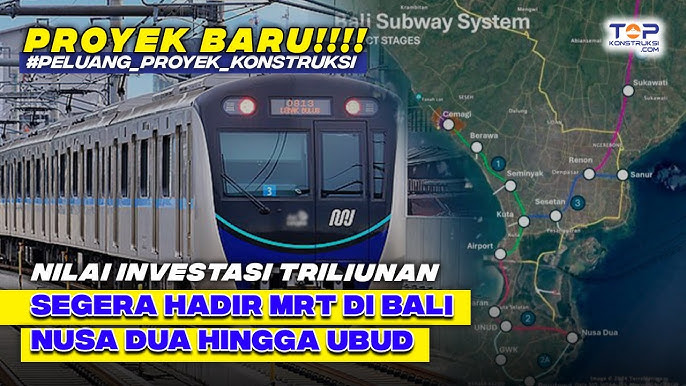 【峇里島交通改善計畫之三】峇里島捷運 (MRT) 挖掘工程將於 2025 年 4 月展開